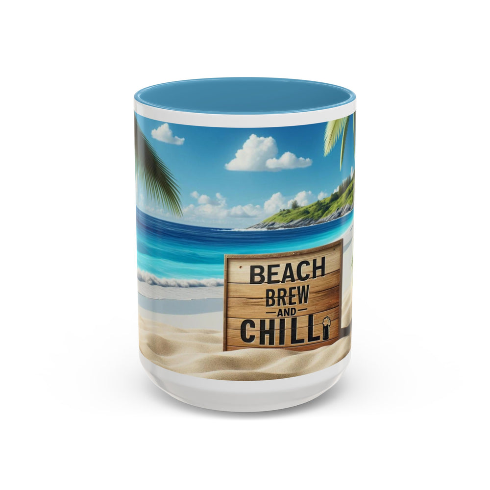 Unwind with the Beach Brew and Chill Ceramic Mug